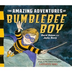 The Amazing Adventures of Bumblebee Boy Hardcover, Dial Books