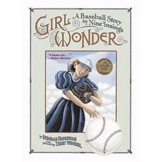 Girl Wonder: A Baseball Story in Nine Innings Paperback, Aladdin Paperbacks