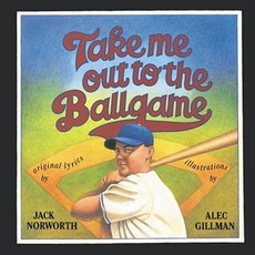 Take Me Out to the Ballgame Hardcover, Simon & Schuster Books for Young Readers