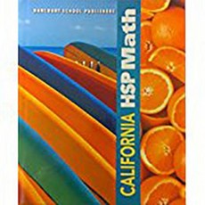 Harcourt School Publishers Math California: Student Edition Grade 3 2009 Hardcover