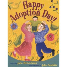 Happy Adoption Day! Paperback, Little, Brown Books for Young Readers