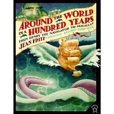 Around the World in a Hundred Years : From Henry the Navigator to Magellan:, Penguin USA