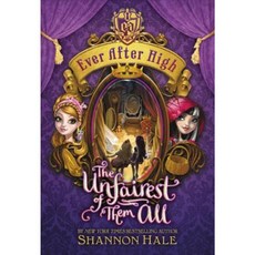 Ever After High: The Unfairest of Them All Paperback, Little, Brown Books for Young Readers