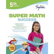 5th Grade Super Math Success, Sylvan Learning Publishing