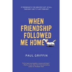 When Friendship Followed Me Home:, Puffin (US)