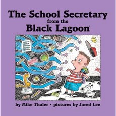 The School Secretary from the Black Lagoon Library Binding, Scholastic