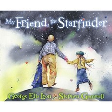 My Friend the Starfinder Hardcover, Atheneum Books