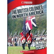 The British Colonies in North America Library Binding, Scholastic