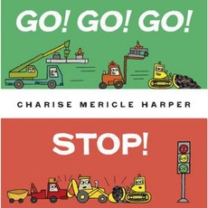 Go! Go! Go! Stop! Hardcover, Alfred A. Knopf Books for Young Readers