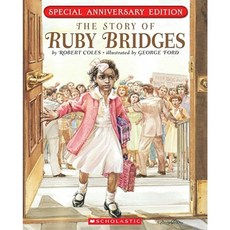 The Story of Ruby Bridges:, Scholastic Professional Books