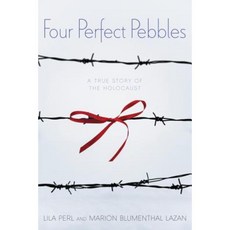Four Perfect Pebbles: A True Story of the Holocaust Paperback, Greenwillow Books