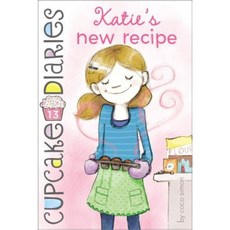 Katie's New Recipe Hardcover, Simon Spotlight