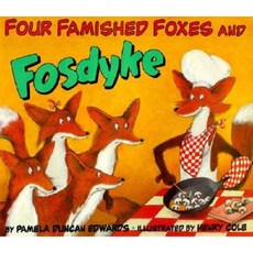 Four Famished Foxes and Fosdyke Paperback, Katherine Tegen Books