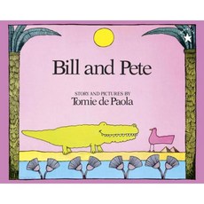 Bill and Pete Paperback, Puffin Books