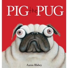 Pig the Pug Hardcover, Scholastic Press