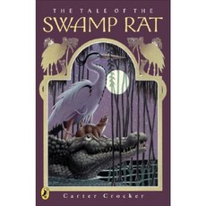 The Tale of the Swamp Rat Paperback, Puffin Books