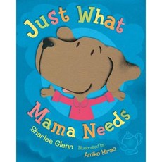Just What Mama Needs Paperback, Harcourt Brace and Company