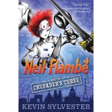 Neil Flambe and the Crusader's Curse Paperback, Simon & Schuster Books for Young Readers
