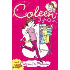 Passion for Fashion (Coleen Style Queen Book 1) Paperback, HarperCollins Children's Books