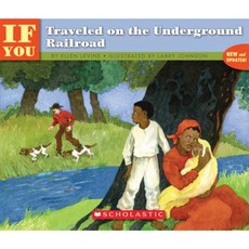 If You Traveled on the Underground Railroad Paperback, Scholastic Paperbacks