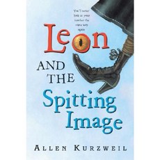 Leon and the Spitting Image Paperback, Greenwillow Books