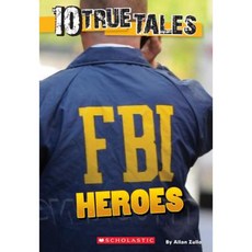 10 True Tales: FBI Heroes Paperback, Scholastic