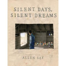 Silent Days Silent Dreams Hardcover, Arthur A. Levine Books