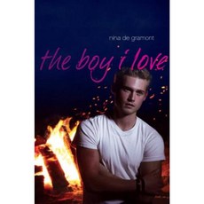 The Boy I Love Hardcover, Atheneum Books for Young Readers