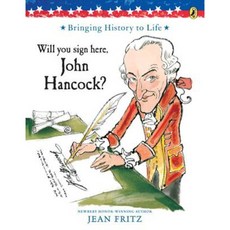 Will You Sign Here John Hancock, .
