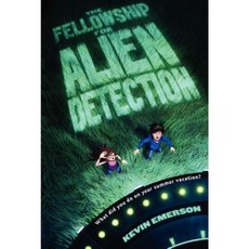 The Fellowship for Alien Detection Paperback, Walden Pond Press