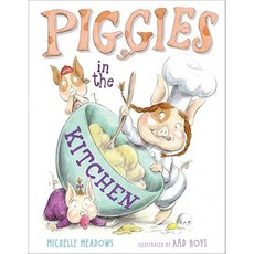 Piggies in the Kitchen Hardcover, Simon & Schuster Books for Young Readers