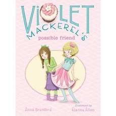 Violet Mackerel's Possible Friend Paperback, Atheneum Books for Young Readers