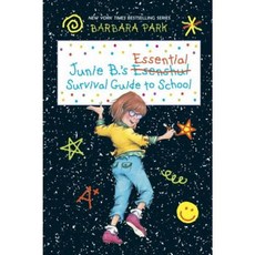 Junie B.'s Essential Survival Guide to School (Junie B. Jones) Hardcover, Random House Books for Young Readers