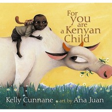 For You Are a Kenyan Child Hardcover, Atheneum Books