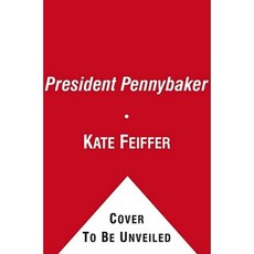 President Pennybaker Paperback, Simon & Schuster/Paula Wiseman Books