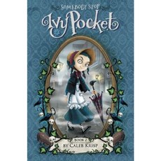 Somebody Stop Ivy Pocket Paperback, Greenwillow Books