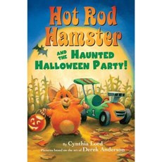 Hot Rod Hamster and the Haunted Halloween Party! Hardcover, Scholastic Press