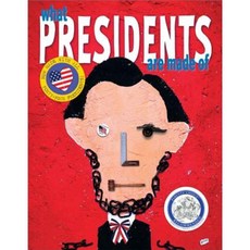 What Presidents Are Made of Hardcover, Atheneum Books