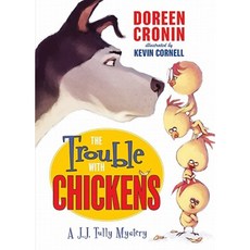 The Trouble with Chickens Library Binding, Balzer & Bray/Harperteen