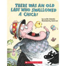 There Was an Old Lady Who Swallowed a Chick! Board Books, Scholastic Inc.