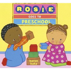 Rosie Goes to Preschool Library Binding, Schwartz & Wade Books