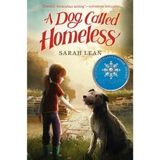 A Dog Called Homeless Hardcover, Katherine Tegen Books