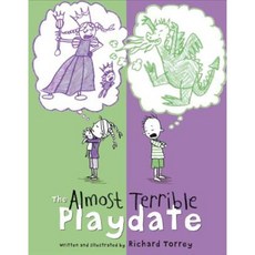 The Almost Terrible Playdate Library Binding, Doubleday Books for Young Readers