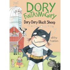 Dory Fantasmagory: Dory Dory Black Sheep Hardcover, Dial Books