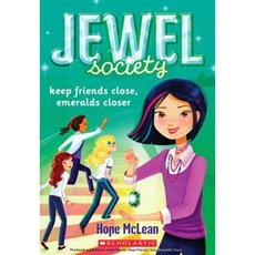 Keep Friends Close Emeralds Closer Paperback, Scholastic Inc.