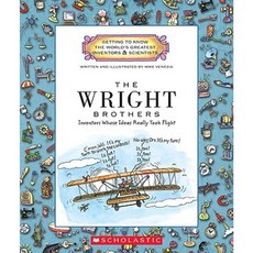 The Wright Brothers: Inventors Whose Ideas Really Took Flight Library Binding, Scholastic