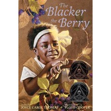 The Blacker the Berry Hardcover, Amistad Press