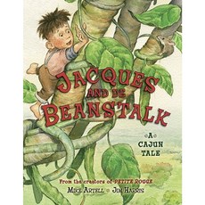 Jacques and de Beanstalk Hardcover, Dial Books for Young Readers