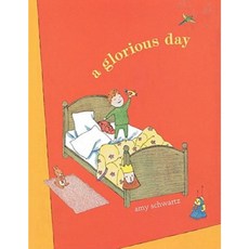 A Glorious Day 平裝版, Atheneum Books for Young Readers