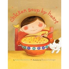Chicken Soup by Heart Paperback, Simon & Schuster Books for Young Readers